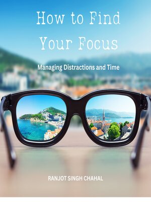 cover image of How to Find Your Focus